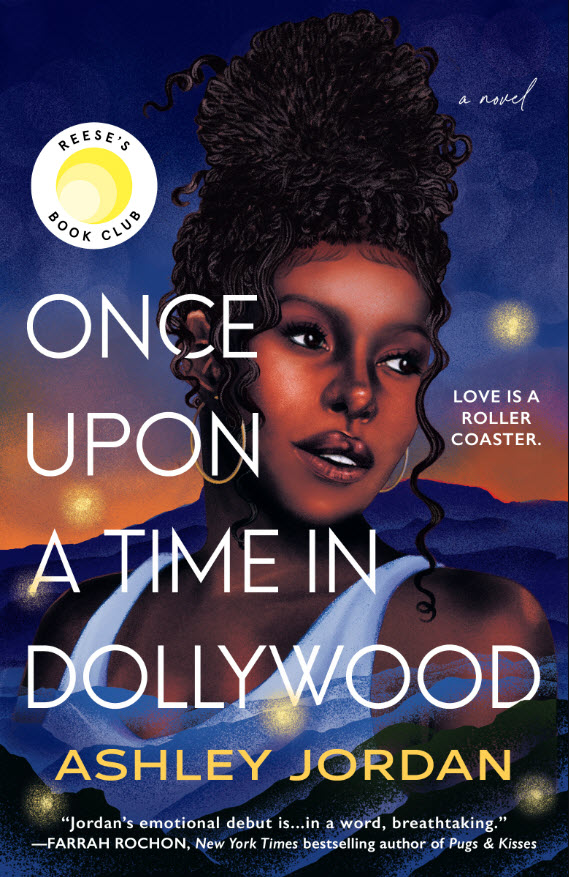 Once Upon a Time in Dollywood: Reese's Book Club by Ashley Jordan